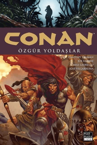 Conan Cilt: 03 - Özgür Yoldaşlar