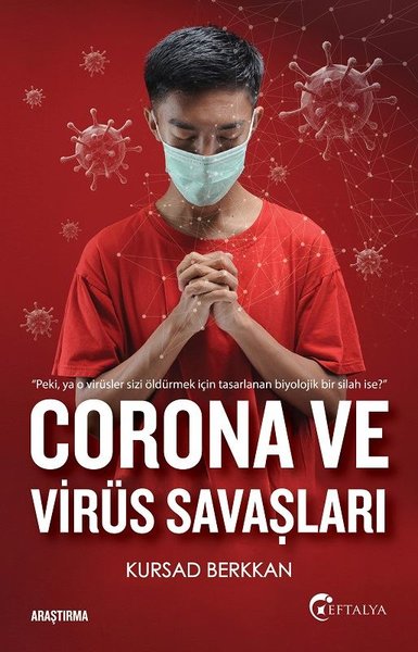 Corona ve Virüs Savaşları Kursad Berkkan