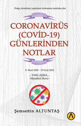 Coronavirüs (Covid-19) Günlerinden Notlar