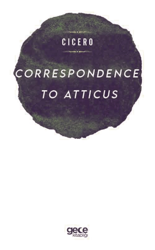 Correspondence To Atticus
