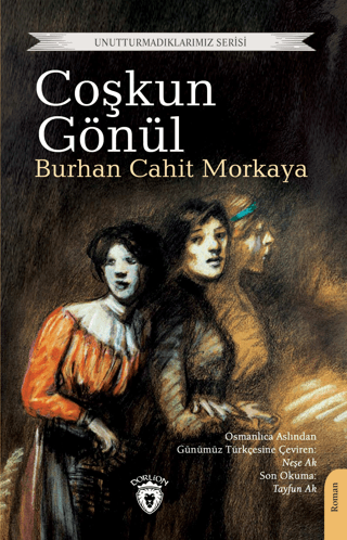 Coşkun Gönül Burhan Cahit Morkaya