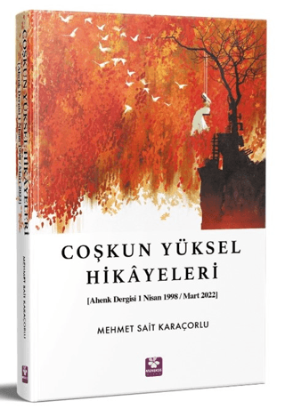 Coşkun Yüksel Hikayeleri