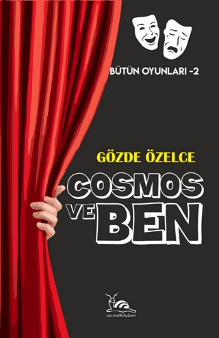 Cosmos ve Ben