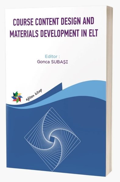 Course Content Design and Materials Development in ELT Kolektif