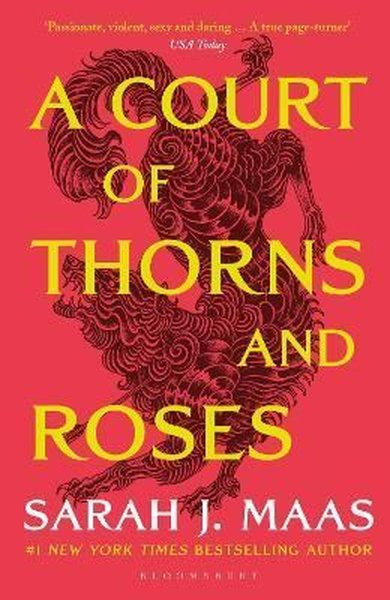 Court of Thorns and Roses Sarah J. Maas