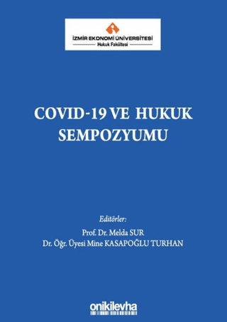 COVID-19 ve Hukuk Sempozyumu (Ciltli)