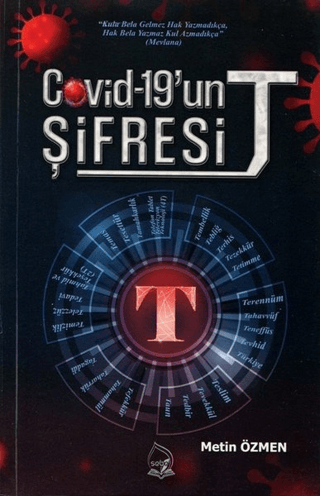 Covid-19'un Şifresi T