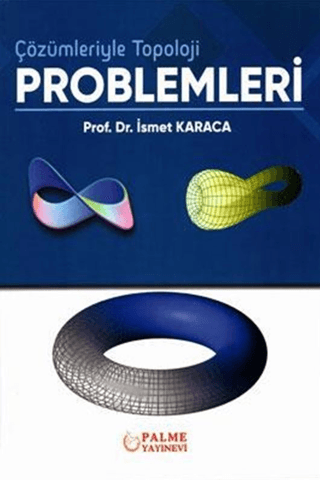 Çözümleriyle Topoloji Problemleri