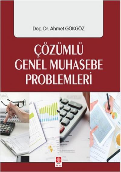 Çözümlü Genel Muhasebe Problemleri Ahmet Gökgöz
