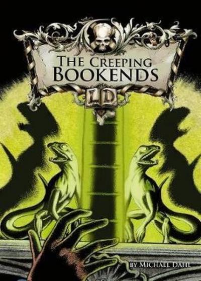 Creeping Bookends (Library of Doom) Michael Dahl