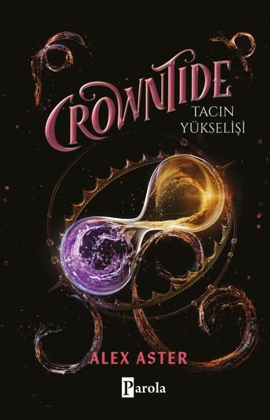 Crowntide - Tacın Yükselişi (Ciltli)