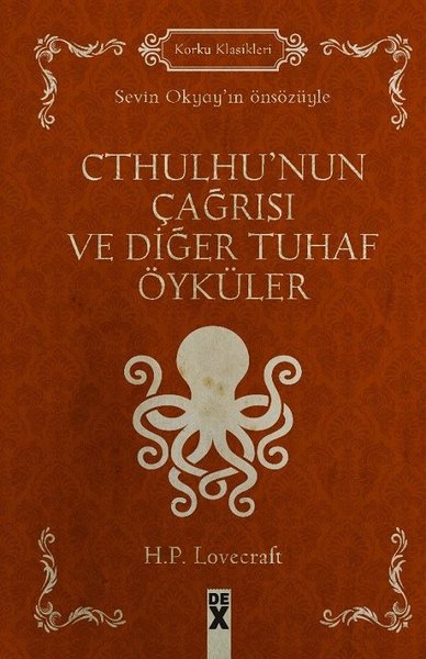 Cthulhu'nun Çağrısı ve Diğer Tuhaf Öyküler H. P. Lovecraft