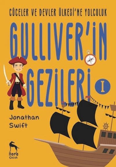 Cüceler ve Devler Ülkesi'ne Yolculuk - Gulliver'in Gezileri 1 Jonathan