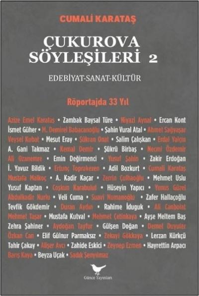 Çukurova Söyleşileri 2 - Röportajda 33 Yıl