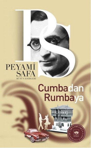 Cumba\'dan Rumba\'ya Peyami Safa