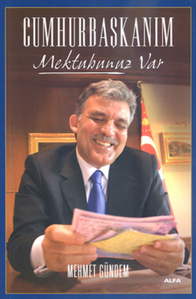 Cumhurbaşkanım Mektubunuz Var %30 indirimli Mehmet Gündem