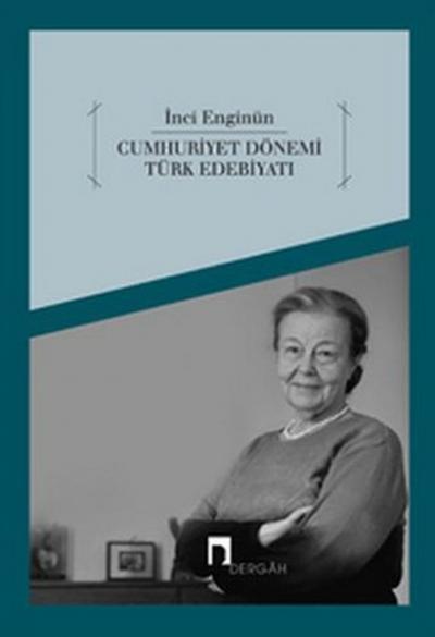 Cumhuriyet Dönemi Türk Edebiyatı %30 indirimli İnci Enginün