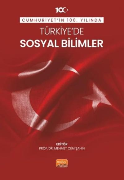 Cumhuriyet'in 100. Yılında Türkiye'de Sosyal Bilimler Kolektif