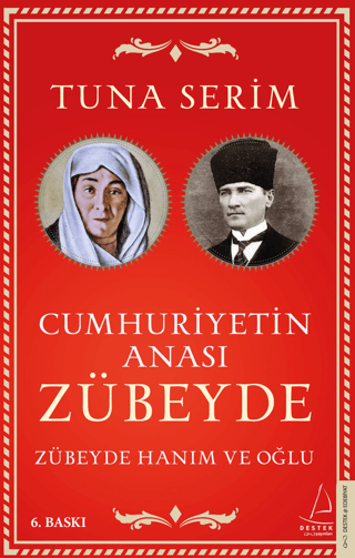 Cumhuriyetin Anası Zübeyde