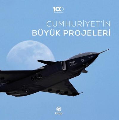 Cumhuriyet'in Büyük Projeleri (Ciltli)