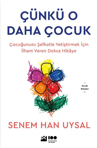 Çünkü O Daha Çocuk