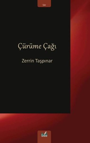 Çürüme Çağı Zerrin Taşpınar