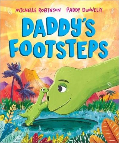 Daddy's Footsteps