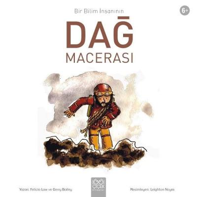 Dağ Macerası-Bir Bilim İnsanın