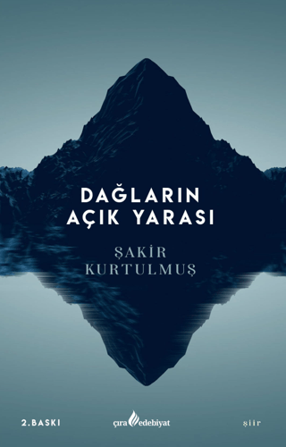 Dağların Açık Yarası