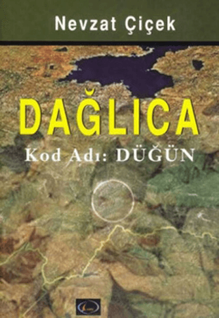 Dağlıca Kod Adı: Düğün