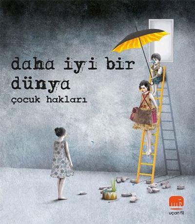 Daha İyi Bir Dünya - Çocuk Hakları Gabriel Pacheco