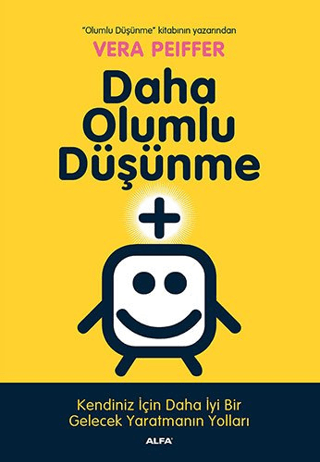 Daha Olumlu Düşünme