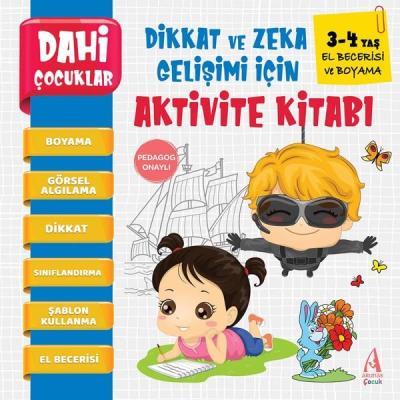 Dahi Çocuklar - El Becerisi ve Boyama - Dikkat Geliştiren Zeka Gelişimi İçin Aktivite Kitabı - 3-4 Y