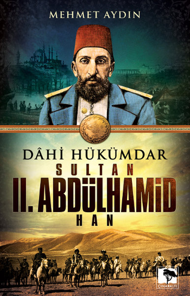 Dahi Hükümdar Sultan II. Abdülhamid Han %20 indirimli Mehmet Aydın