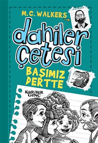 Dahiler Çetesi - Başımız Dertte