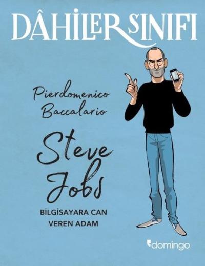Dahilerin Sınıfı - Steve Jobs Bilgisayara Can Veren Adam