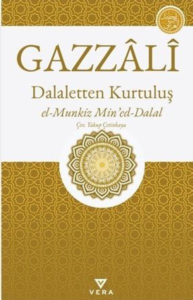 Dalaletten Kurtuluş: El-Munkız Mine'd-dalal Gazzali