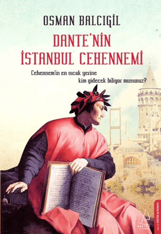 Dante’nin İstanbul Cehennemi