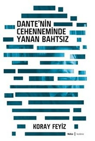 Dante'nin Cehenneminde Yanan Bahtsız
