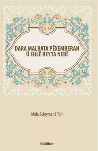 Dara Malbata Pexemberan U Ehle Beyta Nebi