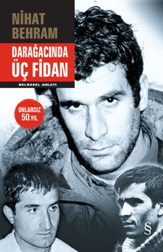 Darağacında Üç Fidan (Ciltli)