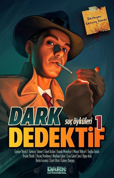 Dark Dedektif - Suç Öyküleri 1 Kolektif