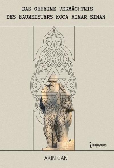 Das Geheime Vermachtnis Des Eaumeisters Koca Mimar Sinan