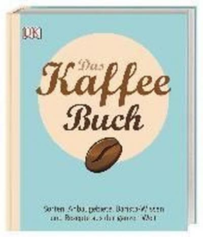 Das Kaffee - Buch (Ciltli)