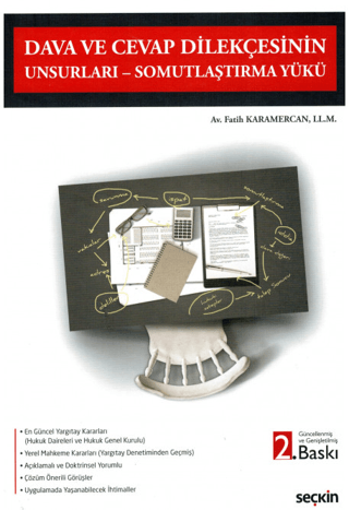 Dava ve Cevap Dilekçesinin Unsurları - Somutlaştırma Yükü (Ciltli)