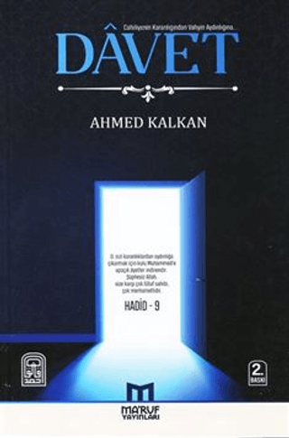 Davet - Cahiliyenin Karanlığından Vahyin Aydınlığına Çağrı