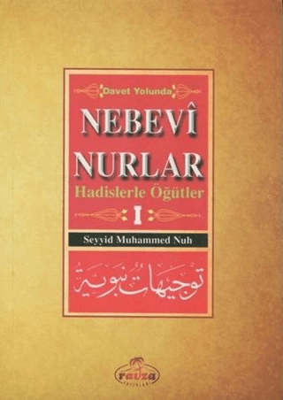 Davet Yolunda Nebevi Nurlar 1