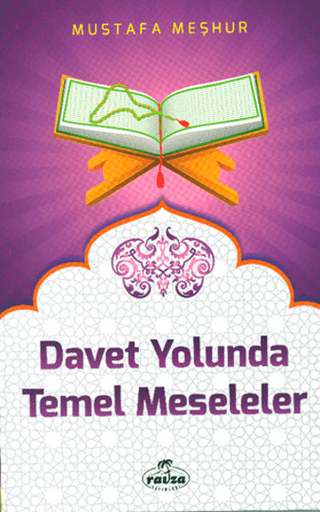 Davet Yolunda Temel Meseleler