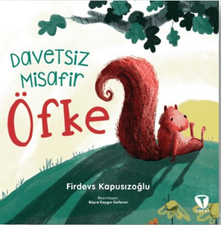Davetsiz Misafir Öfke