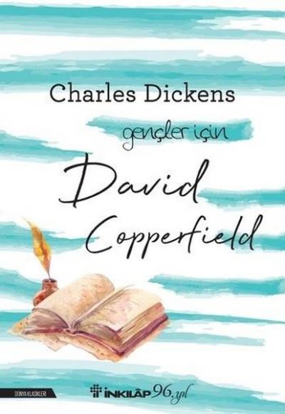 David Copperfield - Gençler için Charles Dickens